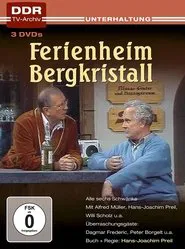 Ferienheim Bergkristall tv show poster