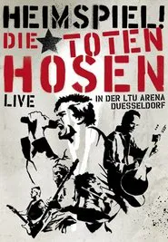 Die Toten Hosen - Heimspiel movie poster