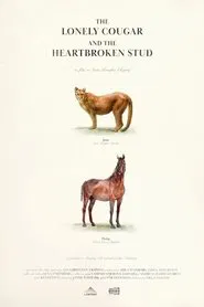 The Lonely Cougar and the Heartbroken Stud movie poster