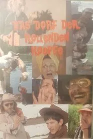 Poster do filme Das Dorf der rollenden Köpfe