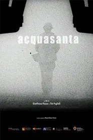 Poster do filme Acquasanta