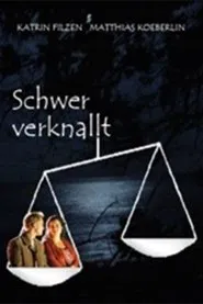 Schwer verknallt movie poster