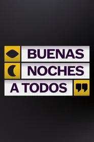 Poster da série Buenas noches a todos