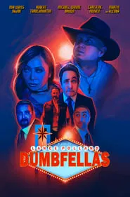DumbFellas movie poster