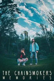 Poster do filme The Chainsmokers: Memories