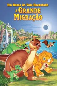Poster do filme Em Busca do Vale Encantado X: A Grande Migração