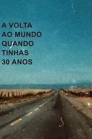 Poster do filme Around the World When You Were My Age