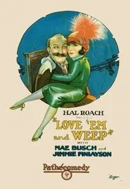 Poster do filme Love 'Em and Weep