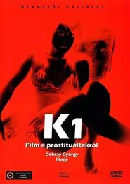 K1 - A Film About Prostitutes movie poster