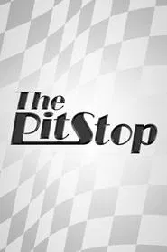 Poster da série The Pit Stop