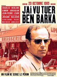I Saw Ben Barka Get Killed movie poster