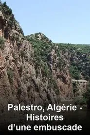 Palestro, Algérie : Histoires d'une embuscade movie poster