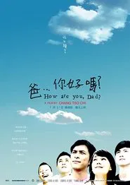 Poster do filme How Are You, Dad?