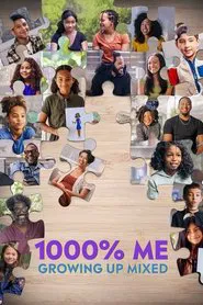 1000% Me: Growing Up Mixed movie poster