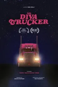 Ms. Diva Trucker movie poster