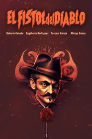 El fistol del diablo movie poster