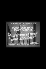 Yesterday Is Over Your Shoulder movie poster