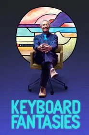 Keyboard Fantasies movie poster