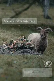 Some Kind of Intimacy movie poster