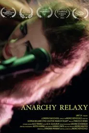 Anarchy Relaxy movie poster