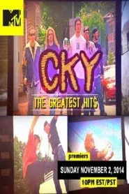 CKY: The Greatest Hits movie poster