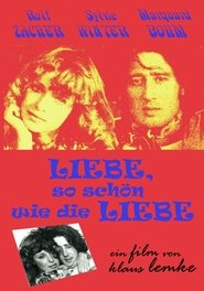Liebe, so schön wie Liebe movie poster