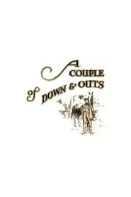 A Couple of Down and Outs movie poster