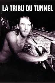 La tribu du tunnel movie poster