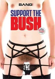 Support The Bush movie poster