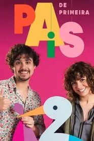 Poster da série Pais de Primeira
