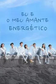 Poster da série Eu e o Meu Amante Energético