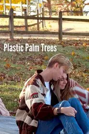 Plastic Palm Trees movie poster