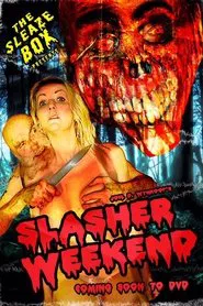 Slasher Weekend movie poster