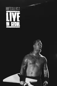Metallica: Live in Seoul 2006 movie poster