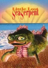 Little Lost Sea Serpent movie poster