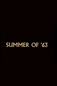 Summer of '63 movie poster