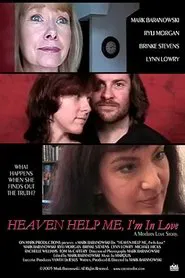 Poster do filme Heaven Help Me, I'm In Love