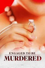 Engaged to be Murdered movie poster