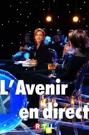 L'Avenir en direct tv show poster