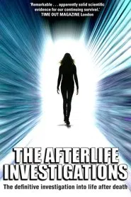 The Afterlife Investigations: The Scole Experiments movie poster