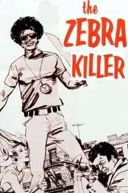 The Zebra Killer movie poster