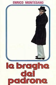 Le braghe del padrone movie poster