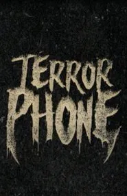 Terror Phone movie poster