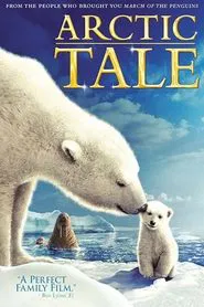 Arctic Tale movie poster