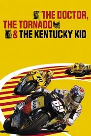 The Doctor, The Tornado & The Kentucky Kid movie poster