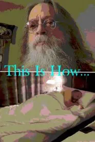 This Is How... movie poster