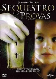 Poster do filme Sequestro Sem Provas