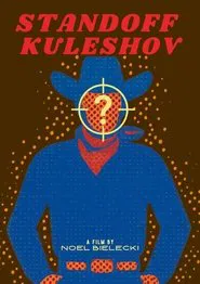 Poster do filme Standoff Kuleshov