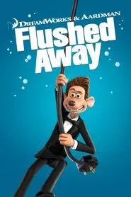 Flushed Away movie poster