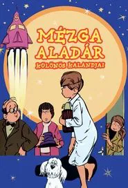 The Adventures of Aladár Mézga tv show poster